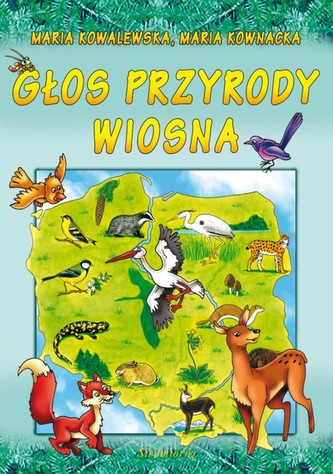Głos przyrody Wiosna Głos przyrody Wiosna