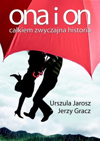 Ona i on Całkiem zwyczajna historia