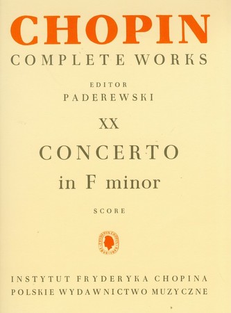 Chopin Complete Works XX Concerto in F minor