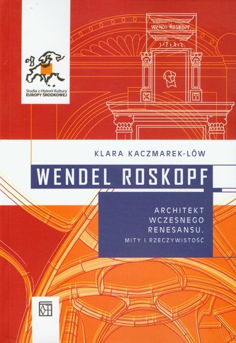 Wendel Roskopf Architekt wczesnego renesansu