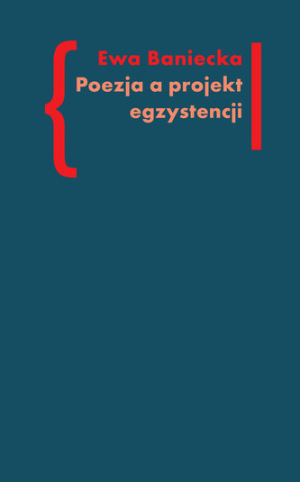 Poezja a projekt egzystencji
