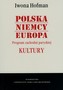 Polska Niemcy Europa Program zachodni paryskiej Kultury