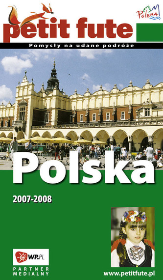 Polska pomysły na udane podróże Polska pomysły na udane podróże
