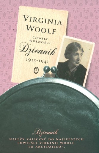 Chwile wolności Dziennik  1915-1941