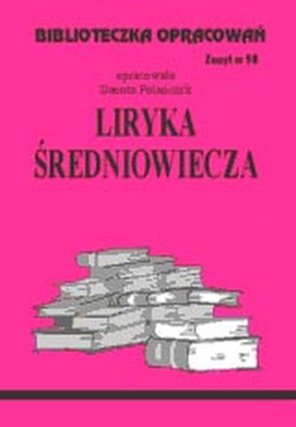 Biblioteczka Opracowań Liryka średniowiecza