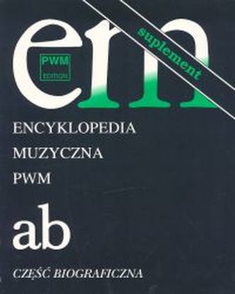 Encyklopedia muzyczna Tom 1 Suplement