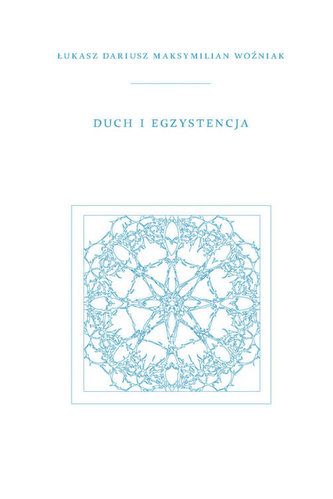 Duch i Egzystencja