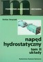 Napęd hydrostatyczny Tom 2 Układy