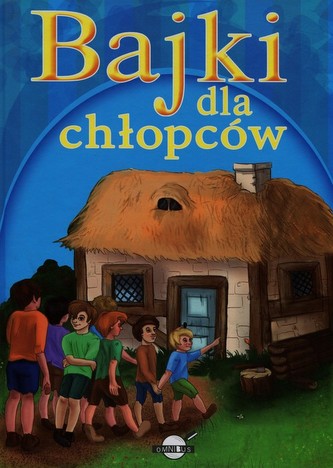 Bajki dla chłopców