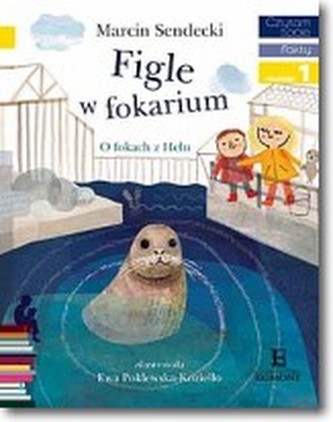 Czytam sobie Figle w fokarium Poziom 1