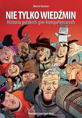 Nie tylko Wiedźmin
