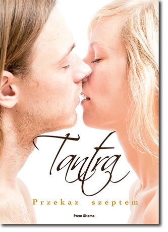 Tantra - Przekaz szeptem