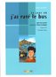 Le jour ou jai rate le bus livre + CD