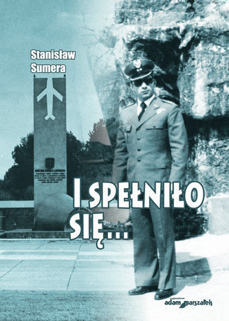 I spełniło się...