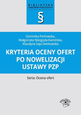 Kryteria oceny ofert po nowelizacji ustawy PZP