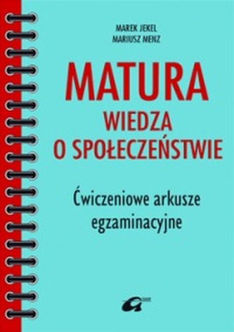 Matura. WOS. Ćwiczeniowe arkusze egzaminacyjne.