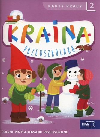 Kraina przedszkolaka Karty pracy Część 2
