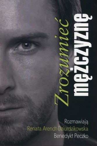 Zrozumieć mężczyznę