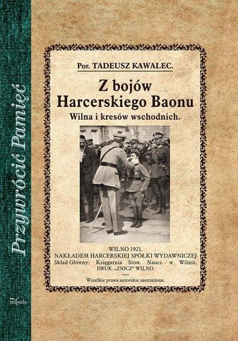 Z bojów Harcerskiego Baonu