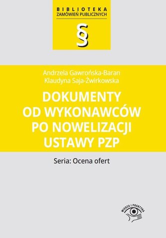 Dokumenty od wykonawców po nowelizacji ustawy Pzp