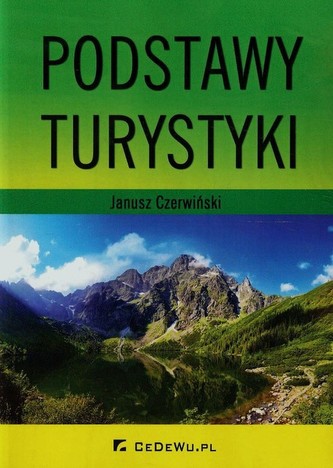 Podstawy turystyki Podstawy turystyki