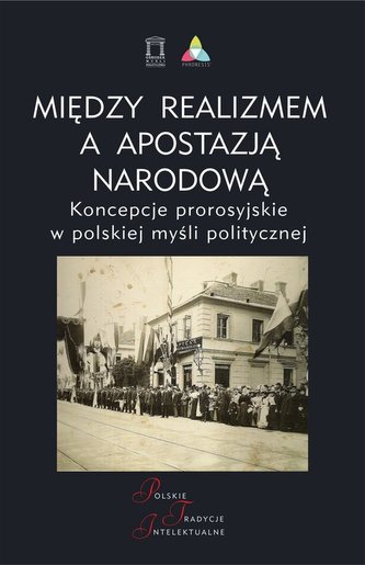 Między realizmem a apostazją narodową. Między realizmem a apostazją narodową.