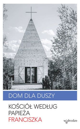 Dom dla duszy