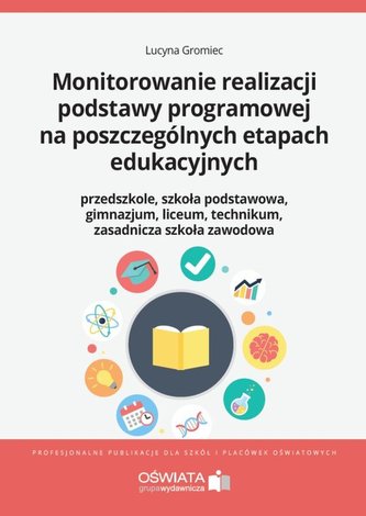 Monitorowanie realizacji podstawy programowej na poszczególnych etapach edukacyjnych