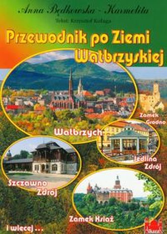 Przewodnik po ziemi wałbrzyskiej