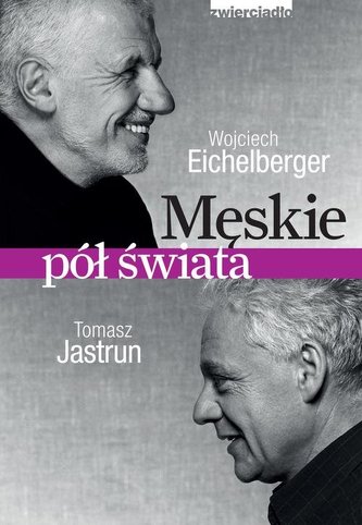 Męskie pół świata Męskie pół świata