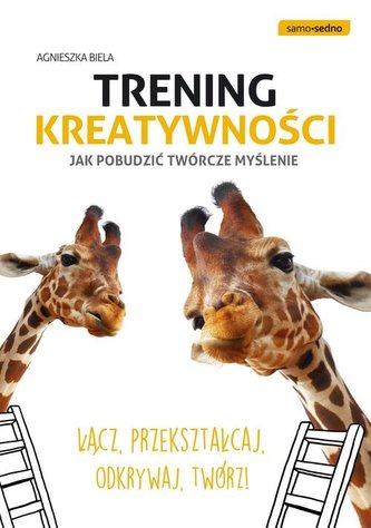 Trening kreatywności Trening kreatywności