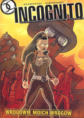 Incognito Niesamowity przypadek Pawła K.