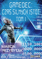 Gamedec: Czas silnych istot Tom 1