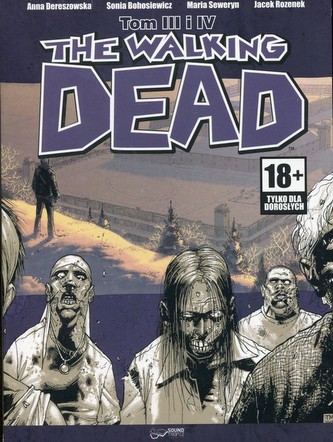 Żywe trupy Tom 3 i 4