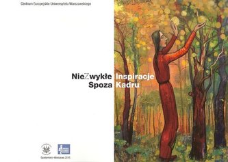 NieZwykłe Inspiracje Spoza Kadru NieZwykłe Inspiracje Spoza Kadru