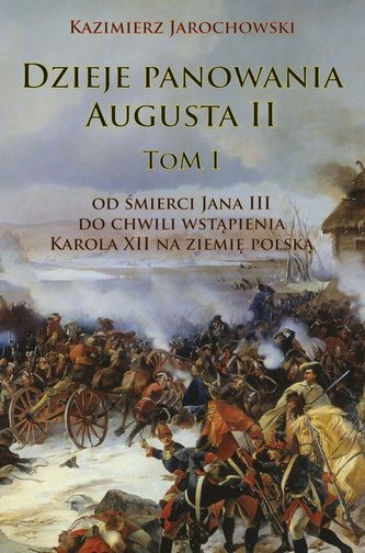 Dzieje panowania Augusta II