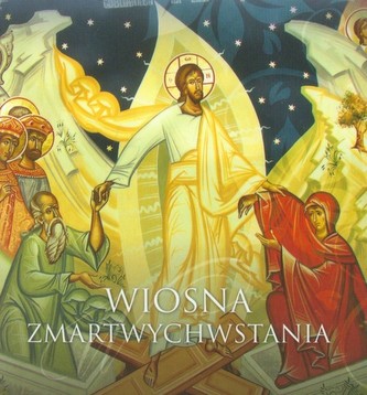 Wiosna zmartwychwstania