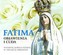 Fatima. Objawienia i cuda