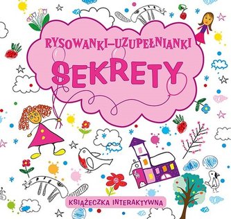 Rysowanki-uzupełnianki Sekrety