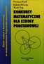 Konkursy matematyczne dla szkoły podstawowej