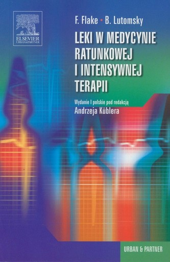 Leki w medycynie ratunkowej i intensywnej terapii