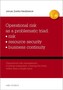 Operational risk as a problematic triad risk resiurce security business continuity