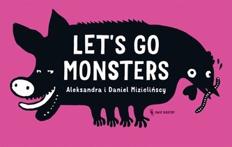 Let's go monsters