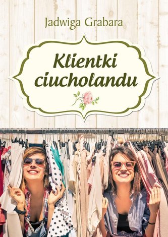 Klientki ciucholandu Klientki ciucholandu