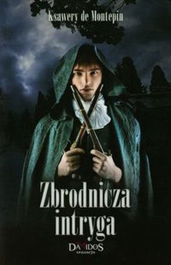 Zbrodnicza intryga Zbrodnicza intryga