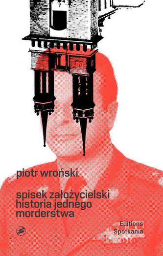 Spisek Założycielski Historia jednego morderstwa Spisek Założycielski Historia jednego morderstwa