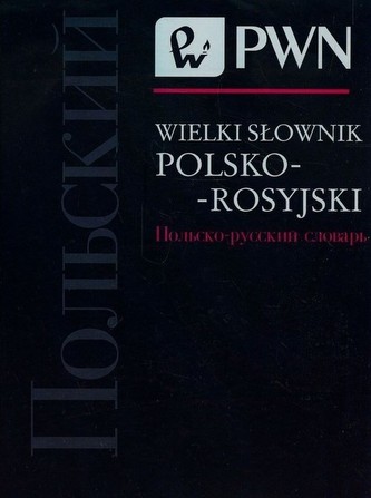Wielki słownik polsko-rosyjski