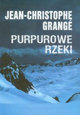 Purpurowe rzeki Purpurowe rzeki