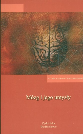 Mózg i jego umysły Mózg i jego umysły