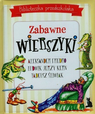 Biblioteczka przedszkolaka Zabawne wierszyki